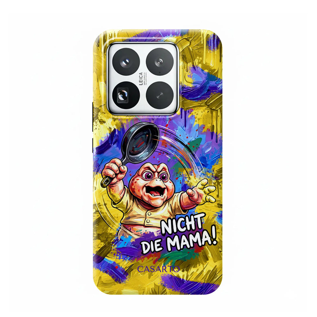 Nicht die Mama