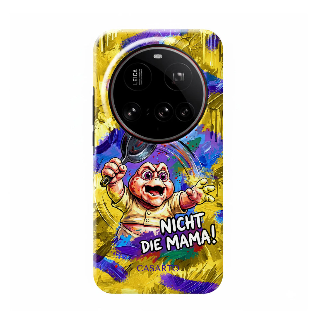 Nicht die Mama