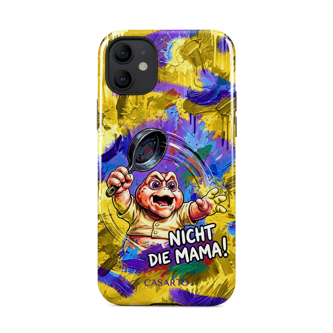 Nicht die Mama