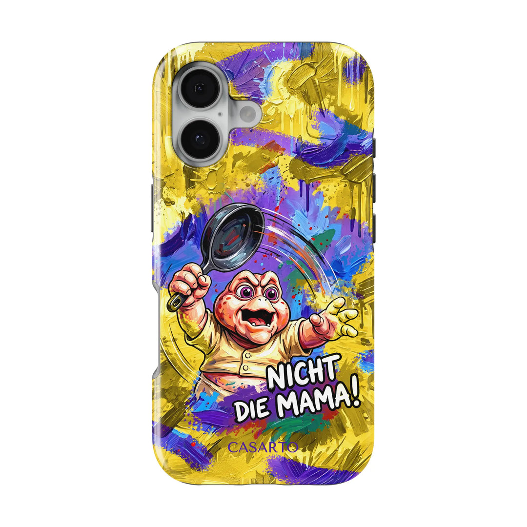 Nicht die Mama